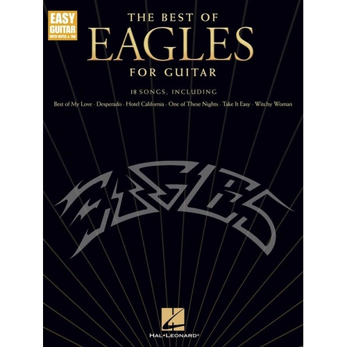Best of Eagles for Guitar - Easy Guitar Notes & TAB, 64 Pages
