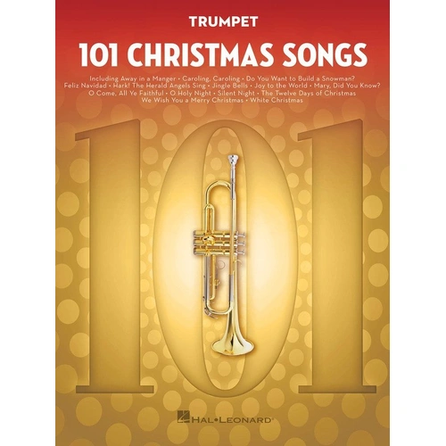101 Christmas Songs for Trumpet by Hal Leonard, 96 pages, Melody Line, Brass category, includes popular holiday favorites.