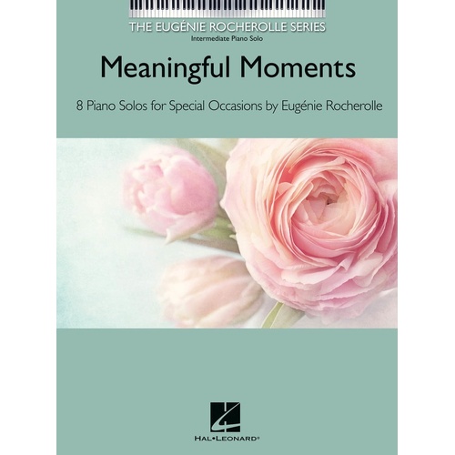 Rocherolle - Meaningful Moments Piano Solo (Softcover Book)