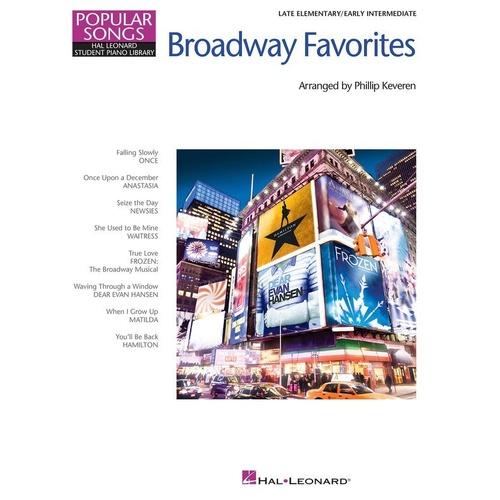 Broadway Favorites Piano Collection by Phillip Keveren - 8 Arrangements for Late Elementary to Early Intermediate Students