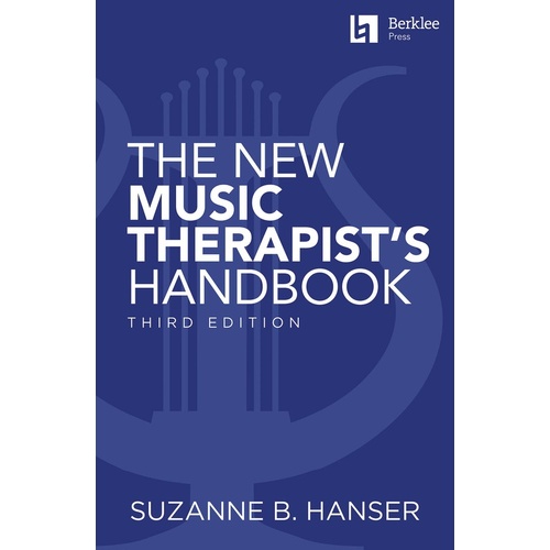 The New Music Therapists Handbook 3rd Edition (Softcover Book)