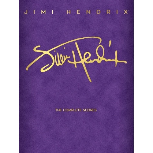Jimi Hendrix - The Complete Scores Hardcover Edition