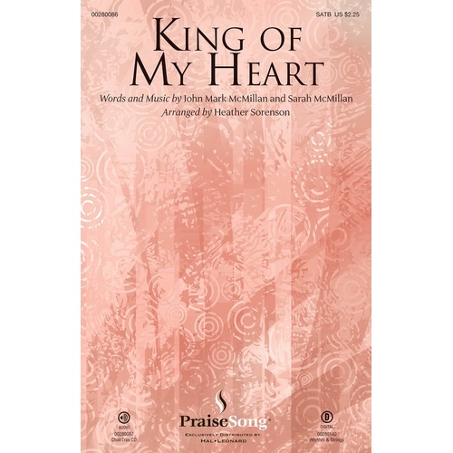 King Of My Heart SATB (Octavo)
