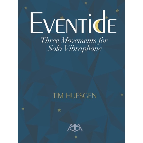 Eventide - Three Movements For Solo Vibraphone (Softcover Book)