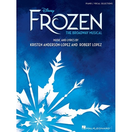 Disney Frozen - The Broadway Musical Piano/Vocal Selections Songbook