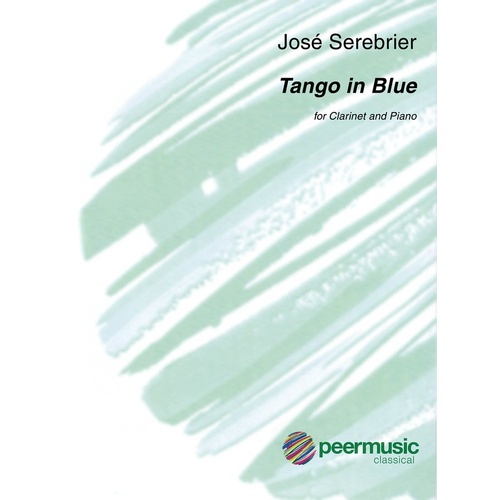 Serebrier - Tango In Blue For Clarinet/Piano (Softcover Book)
