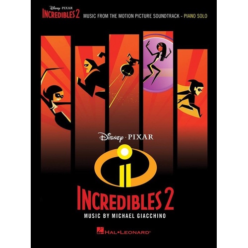 Incredibles 2 Movie Soundtrack Piano Solo Songbook
