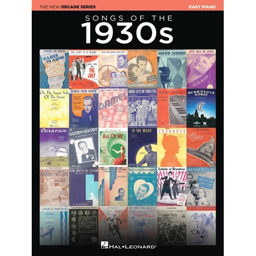 Songs of the 1930s Easy Piano Songbook - New Decade Series by Hal Leonard