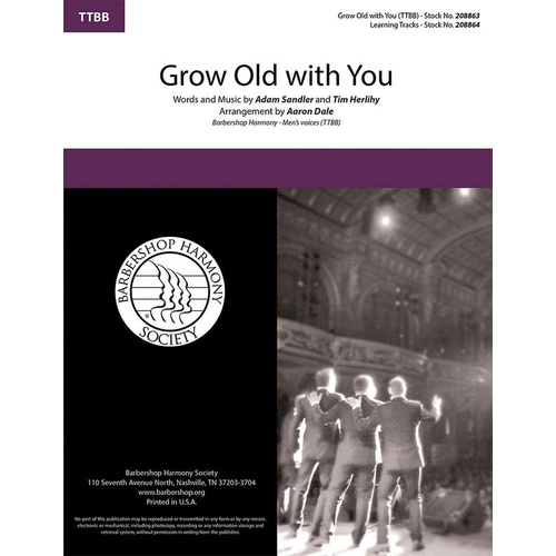 Grow Old With You TTBB A Cappella 