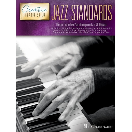 Jazz Standards - Creative Piano Solo by Hal Leonard, 82 Pages, Intermediate to Advanced Level