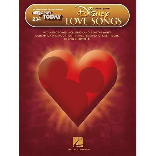 Disney Love Songs 2nd Edition E-Z Play 234 for Keyboard/Organ