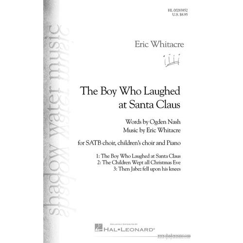 The Boy Who Laughed At Santa Clause SATB/Children (Octavo)