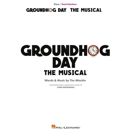 Groundhog Day The Musical Vocal Selections Piano Songbook