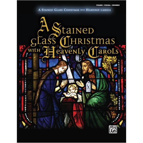A Stained Glass Christmas with Heavenly Carols PVG Sheet Music
