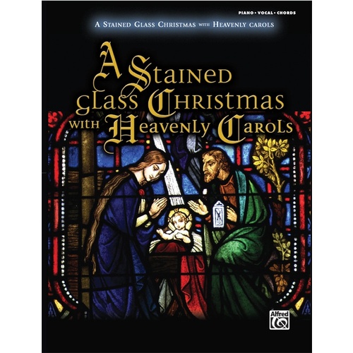 A Stained Glass Christmas With Heavenly Carols PVG