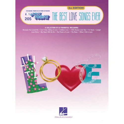Best Love Songs Ever - E-Z Play 205, 3rd Edition, 240 Pages, Hal Leonard