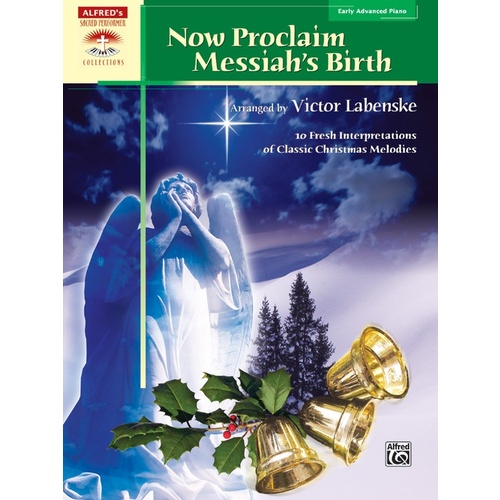 Now Proclaim Messiah's Birth Piano