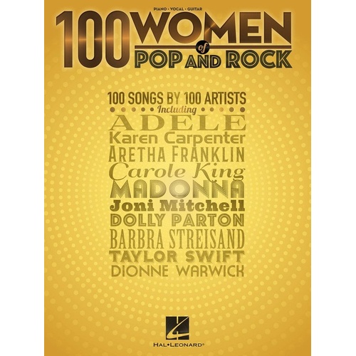 100 Women of Pop and Rock Piano, Vocal & Guitar Songbook