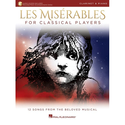Les Miserables for Classical Players - Clarinet and Piano, 12 Songs Arranged for Solo Instrumentalists