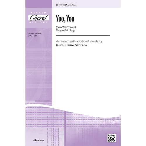 YOO YOO (Baby Won't Sleep) SSA/PNO Choral Sheet Music