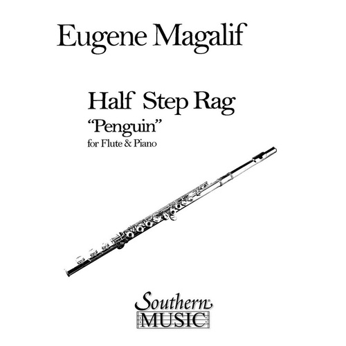 Magalif - Half Step Rag (Penguin) Flute/Piano (Softcover Book)