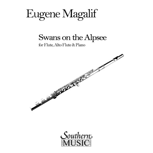 Magalif - Swans On The Alpsee Flute/Alto Flute/Piano (Softcover Book)