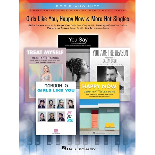 Girls Like You, Happy Now & More Hot Singles - Easy Piano with Lyrics