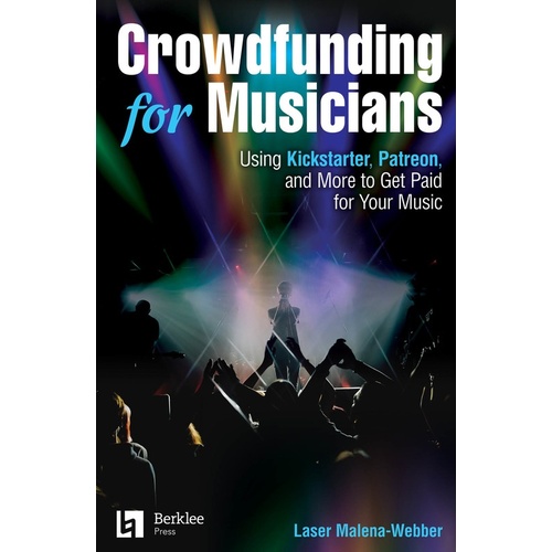 Crowdfunding For Musicians