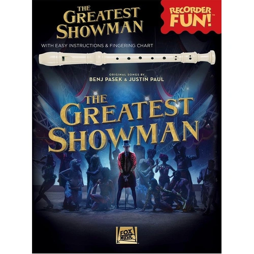 The Greatest Showman Recorder Fun Book with E-Z Play Notation for 9 Songs