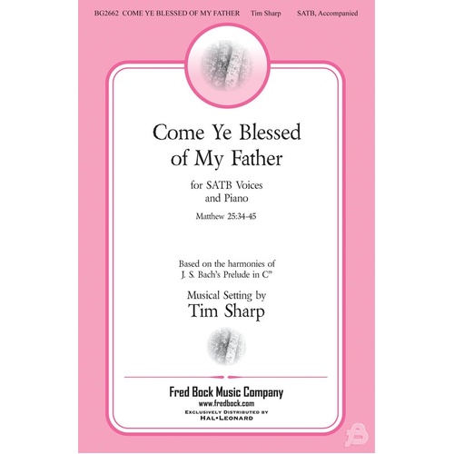 Come Ye Blessed Of My Father SATB (Octavo)