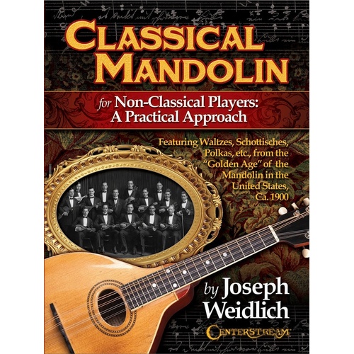Classical Mandolin For Non Classical Players (Softcover Book)