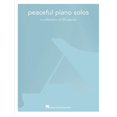 Peaceful Piano Solos - Hal Leonard Piano Solo Collection, 106 Pages, Includes Themes from Film and Contemporary Composers