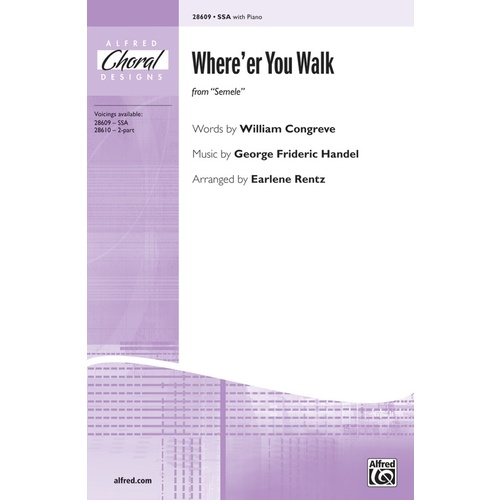 Where Er You Walk (From Semele) SSA Choral Sheet Music