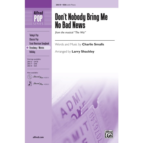 Don't Nobody Bring Me No Bad News SSA