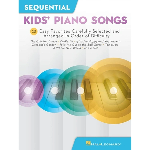 Sequential Kids Piano Songs - Easy Piano with Lyrics, 64 Pages, Hal Leonard, 24 Songs Including Popular Titles