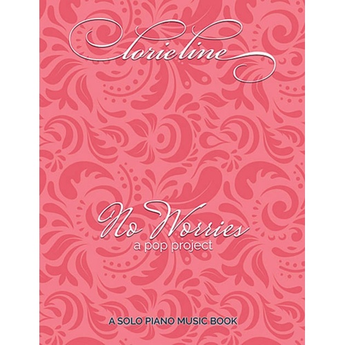 Lorie Line - No Worries Piano Solo (Softcover Book)