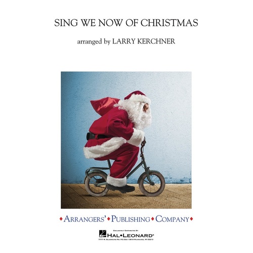 Sing We Now Of Christmas Concert Band 3 Full Score