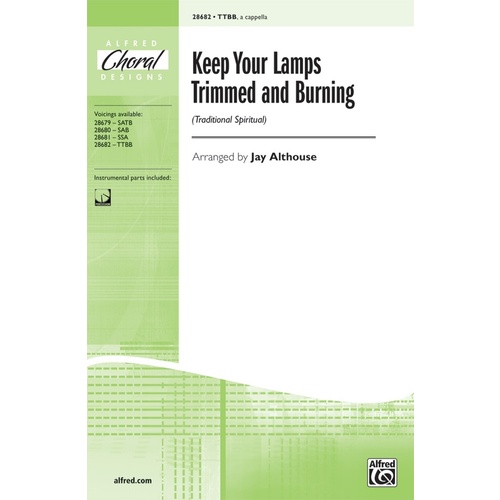 Keep Your Lamps Trimmed And Burning TB