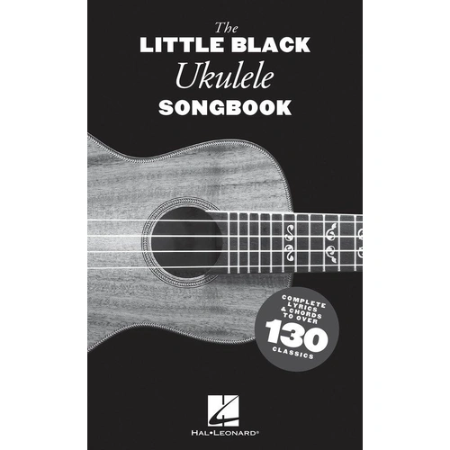 Little Black Ukulele Songbook by Hal Leonard - Lyrics & Chords, 320 Pages, Compact Size, Over 130 Titles