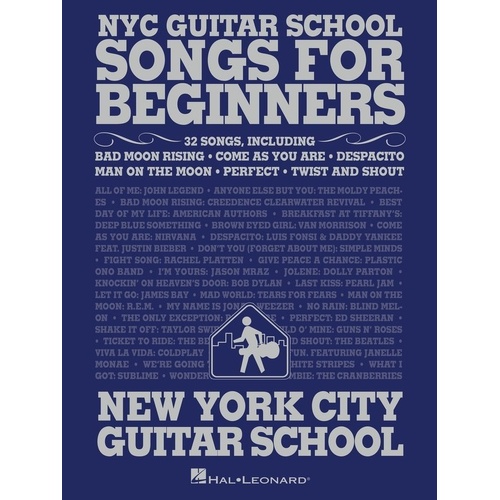 NYC Guitar School Songs for Beginners Songbook for Guitarists, 32 Songs to Build Skills, Hal Leonard, 88 Pages