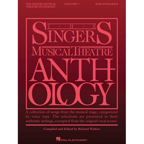 Singer's Musical Theatre Anthology Volume 7 Baritone/Bass Songbook