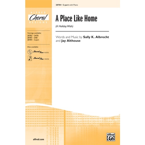 A Place Like Home SA Choral Sheet Music