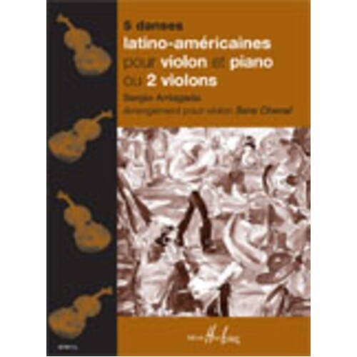 Danses Latino Americaines 5 Violin Piano Or 2 Violin Book/ (Softcover Book)