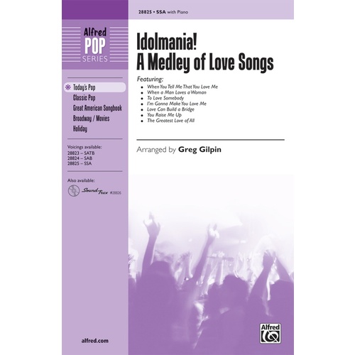 Idolmania: A Medley Of Love Songs SSA/Piano