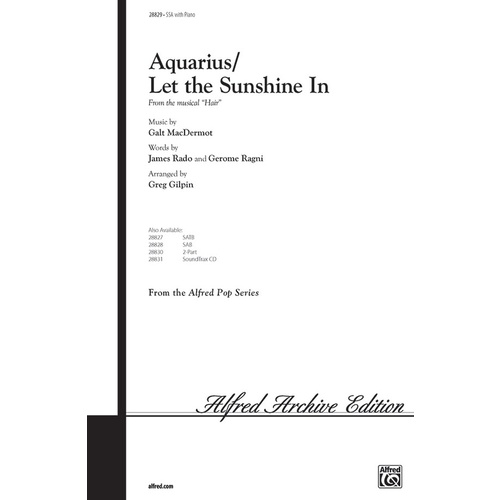 Aquarius / Let the Sunshine In SSA Arr. Gilpin Choral Sheet Music