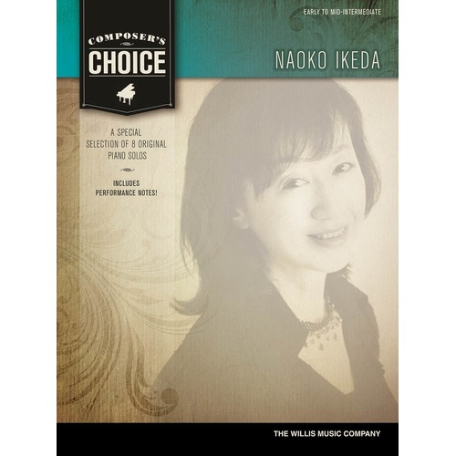 Composer's Choice: Naoko Ikeda Piano Solo Collection with Performance Notes, 32 Pages
