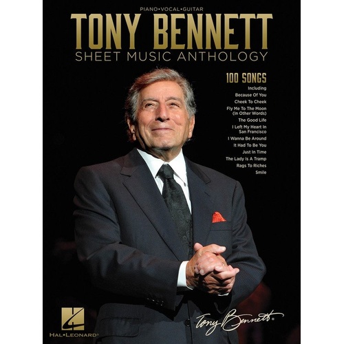 Tony Bennett Sheet Music Anthology PVG by Hal Leonard - 100 Songs for Piano, Vocal, and Guitar, 400 Pages