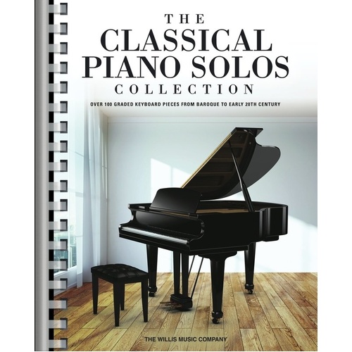 Classical Piano Solos Collection by Willis Music - 256 Pages, Comb-Bound, Graded Pieces from Bartók, Rachmaninoff, Bach, and Debussy