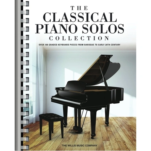 Classical Piano Solos Collection by Willis Music - 256 Pages, Piano Solo Format, Graded Pieces from Classical Eras, Ideal for Teachers and Students