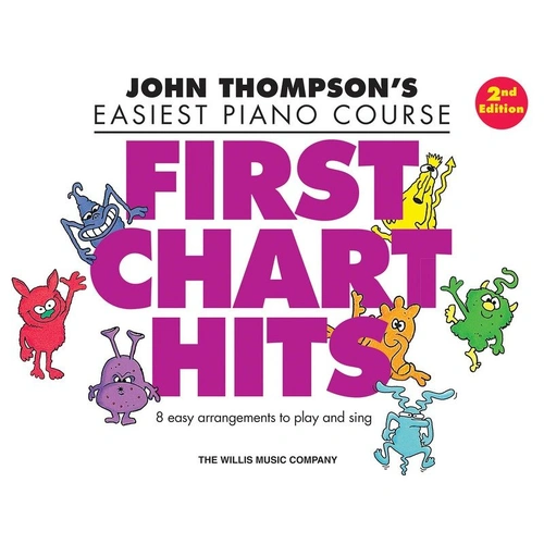 Easiest Piano Course - First Chart Hits, 2nd Edition by Willis Music